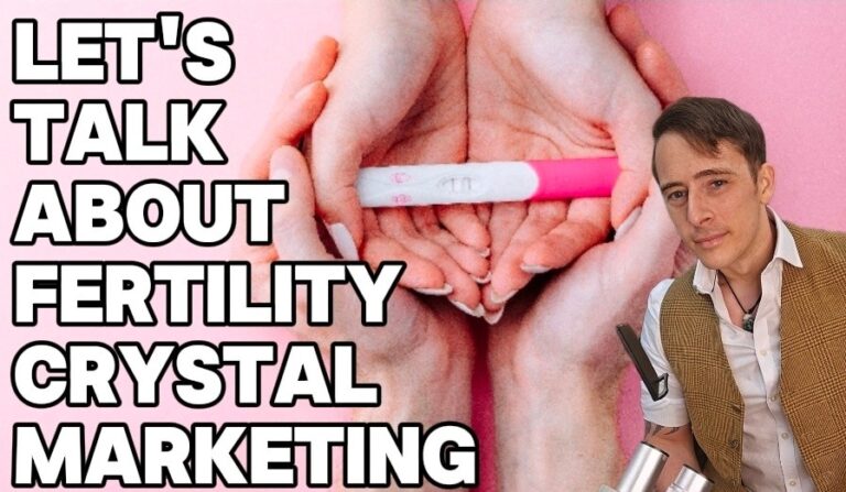 Fertility Crystals & The Business of False Hope